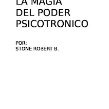 Vamos pelos, haz tu pecadillo justo aqui. Robert Stone La Magia Del Poder Psicotronico Pdf P5lw1xkxm20j