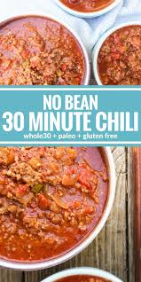 No Bean 30 Minute Chili Recipe Paleo Comfort Food Ultimate Comfort Food Whole Food Recipes