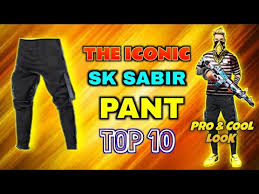 Best free fire name boss options for guild names. Sk Sabir Boss Pant The Iconic Sk Sabir Pant Top 10 Pro Cool Looks Sabir Bhai Pant