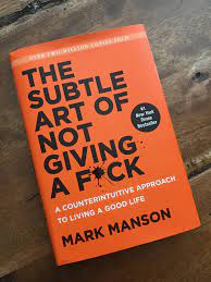 Mark manson's how not to give a f*ck will turn that's why each month we're reading a business book or bestseller so that you don't have to. Book Notes The Subtle Art Of Not Giving A Fuck By Ryan Hanley Medium