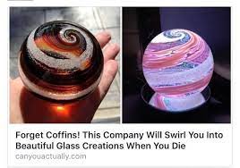 So I M Paying For People To Turn My Body Into A Jawbreaker Artful Ashes Ash Glass Art Memorial Glass