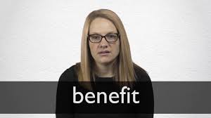 Friend with benefits is an idiom. Benefit Definition And Meaning Collins English Dictionary