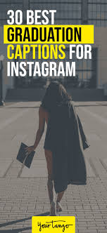 Funny graduation quotes always make an entertaining read. 30 Best Instagram Captions For Graduation Photos Good Instagram Captions Graduation Caption Ideas Instagram Captions For Friends