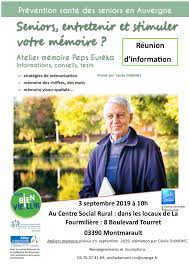 Inscriptions à l'accueil de la mairie de la celle (places limitées) tel : Des Ateliers Memoire A Montmarault Centre Social Rural Villefranche Montmarault