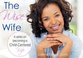 The Wise Wife By Jolene Engle