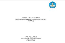 Meskipun isi ada beberapa versi perubahan isi. Silabus Bahasa Inggris Peminatan Kurikulum 2013 Revisi 2017 Pdf Untuk Persiapan Menyongsong Tahun Pelajaran Yang Baru Segera D Kurikulum Bahasa Inggris Bahasa