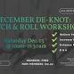 The December De-Knot: Stretch & Roll Workshop event in Fairport, NY