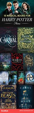 15 Books Harry Potter Fans Are Reading This Winter Magical Book Books Book Worth Reading