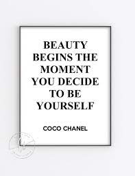 Beauty Begins The Moment You Decide To Be Yourself Beauty Etsy In 2020 Beauty Quotes Inspirational Spa Quotes Beauty Industry Quotes