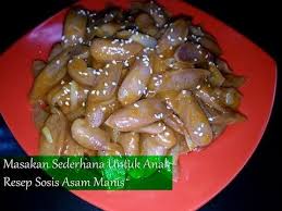 Masakan Sederhana Untuk Anak Resep Sosis Asam Manis Youtube Resep Sosis Masakan Makanan