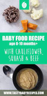 Baby Food Recipe Minced Beef Butternut Squash And Cauliflower Recipe Squash Baby Food Recipe Baby Puree Recipes Baby Food Recipes