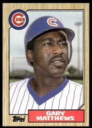 July 5 is the birth date in 1950 of former Cubs player [1984-87] Gary  Matthews.