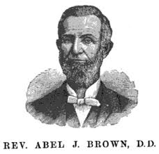 Rev Abel J Brown (1817-1894)