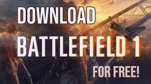 Download Battlefield 1 For Free On Pc Battlefield Pc Games Download Battlefield 1