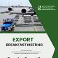 EXPORT BREAKFAST MEETING event image