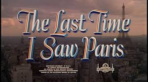 The Last Time I Saw Paris (1954) [Warner Archive Blu-ray review] |  AndersonVision