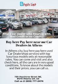 Buy Here Pay Here Near Me Car Dealers In Athens Car Dealer Buy Used Cars Used Cars