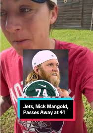 Nick Mangold Death Cause