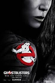 Ghostbusters 2016 Movie Poster Ghostbusters Movie Ghostbusters Poster Ghostbusters Characters