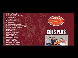 Koes Plus Tembang Kenangan Vol 1 Full Album Kenangan