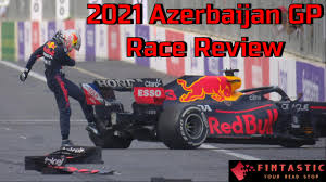 Formula 1 azerbaijan grand prix 2021; 2021 Azerbaijan Gp Race Review Perez Wins Insane Race F1ntastic