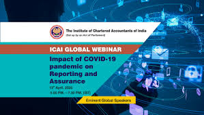 The icai registered valuers organisation is a section 8 company formed by the institute of chartered accountants of india to enroll and regulate registered valuers as its members in accordance with the companies (registered valuers and valuation) rules, 2017, the organisation shall carry out the. Icai Global Webinar Impact Of Covid 19 On Reporting And Assurance Chartered Accountants Worldwide