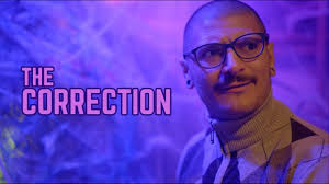 “The Correction” Trailer