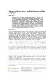 Reproductive freedom can include both the right to avoid procreation through means such as abortion and the right to choose procreation through. Pdf Commercial Surrogacy And The Human Right To Autonomy