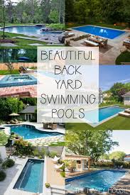 Find more backyard ideas in our definitive guide to backyards! Beautiful Back Yard Swimming Pool Inspiration The Happy Housie
