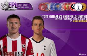 Tottenham have won two, drawn two and lost two of their last six games. Tottenham Vs Sheffield United Preview Team News Stats Key Men Epl Index Unofficial English Premier League Opinion Stats Podcasts