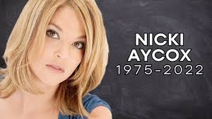 Tribute to Nicki Lynn Aycox: Actress & Musician (1975-2022)