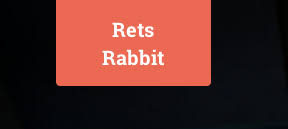 Rets Rabbit