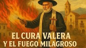 👉 “El Cura Valera de Huércal-Overa | ¿Milagro del incendio de 1893?  Beatificación 2026” - YouTube