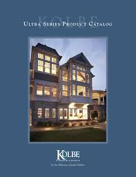 Kolbe Ultra Series Product Catalog By Clearymillwork Issuu