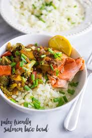 Wahoo fish taco protein bowl nutrition. Paleo Salmon Taco Bowls With Cauliflower Rice