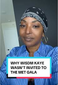 Why Wisdom Kaye Missed the Met Gala Invitation