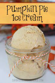 No Churn Pumpkin Pie Ice Cream Saving Dollars Sense Pumpkin Pie Ice Cream Pumpkin Pie Ice Cream Recipe Pumpkin Pie