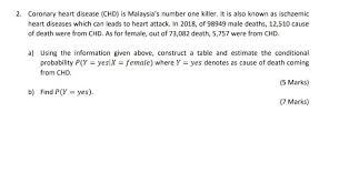 Maybe you would like to learn more about one of these? Solved 2 Coronary Heart Disease Chd Is Malaysia S Numb Chegg Com