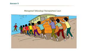 Kunci jawaban tema 9 kelas 5 halaman 196. Kunci Jawaban Tema 9 Kelas 5 Halaman 205 Mengenal Teknologi Transportasi Laut Semangat News