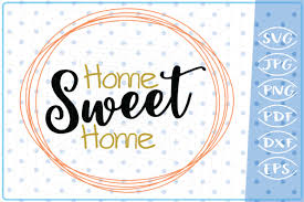 Download Home Sweet Home Graphic By Cute Graphic Creative Fabrica PSD Mockup Templates