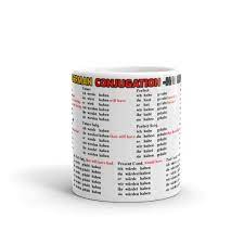 German Haben Conjugation Mug Mugs French Grammar German