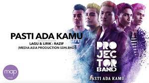 Puas ku bersabar denganmu puas ku katakan kepadamu jangan ikutkan segala nafsu. Lirik Lagu Projector Band Pasti Ada Kamu