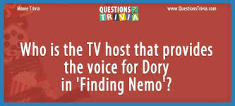 If you paid attention in history class, you might have a shot at a few of these answers. Who Is The Tv Host That Provides The Voice For Dory In Finding Nemo