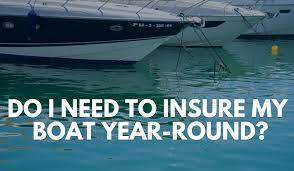 Do i need insurance on my boat. Do I Need To Insure My Boat Year Round California Casualty