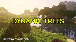 Any version pc 1.8.9 pc 1.8 pc 1.17.1 pc 1.17. Dynamic Trees Mod 1 17 1 1 16 5 1 15 2 Realistic Trees Minecraft