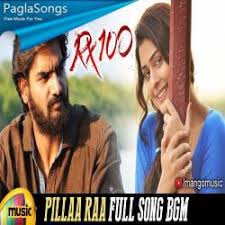 Pillaa Raa Rx 100 Remix Dj Srinu Bns Mp3 Song Download 320kbps Paglasongs Download mp3 rx 100 songs, rx 100 full album as 320kbps 128kbps 192kbps 64kbps mp3 songs free download naa songs teluguwap net with zip file, rx 100 songs by rudhiram marigi rx 100 high quality mp3 songs itunes rip original soundtrack free download. pillaa raa rx 100 remix dj srinu bns