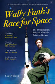 Wally funk color natural/blue price. Wally Funk S Race For Space Saqi Books