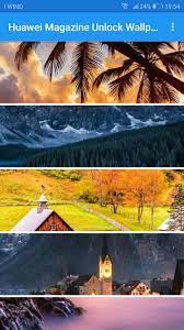 Huawei magazine unlock app updates. Huawei Original Magazineunlock Wallpaper For Android Apk Download