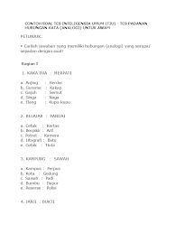 Orang buta tidak dapat melihat warna, maka orang tuli tidak dapat mendengarkan nada/suara. 14 Contoh Soal Analogi Padanan Kata Kumpulan Contoh Soal