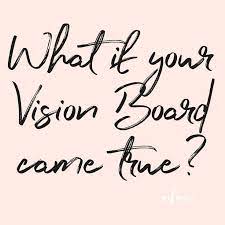 How To Make A Vision Board That Really Works In 5 Simple Steps Manifest The Life You Love With Mia Fox Steps Quotes Vision Board Quotes Vision Board Inspiration